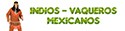 09 : Indios, vaqueros, mexicanos